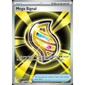 Mega Signal 171/132 - Mega Evolution