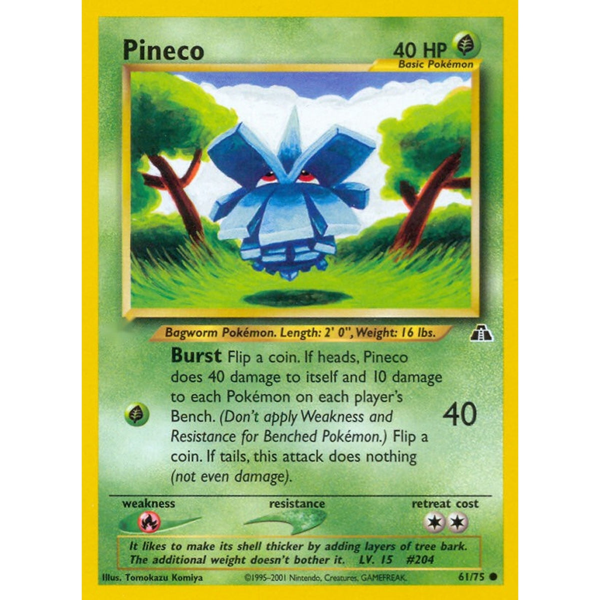 Pineco 61/75 - Neo Discovery